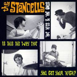 The Standells : Hot Hits & Hot Ones - Is This The Way You Get Your High?
